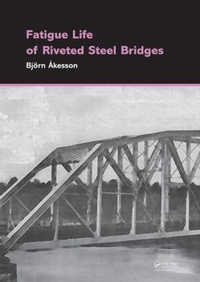 Abbildung von: Fatigue Life of Riveted Steel Bridges - CRC Press