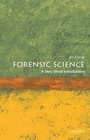 Cover: Forensic Science: A Very Short Introduction - Oxford University Press
