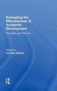 Enlarge image Cover: Evaluating the Effectiveness of Academic Development - Routledge
