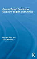 Cover: Corpus-Based Contrastive Studies of English and Chinese - Routledge