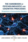 Cover: The Handbook of Psycholinguistic and Cognitive Processes - Psychology Press Ltd