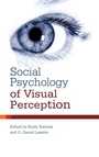 Cover: Social Psychology of Visual Perception - Psychology Press Ltd