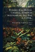 Cover: Henrici Joa. Nepom. Crantz, ... Stirpium Austriarum... [ill. Par A. Cipps]... - Nabu Press