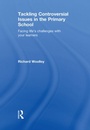 Cover: Tackling Controversial Issues in the Primary School - Routledge
