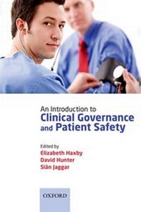 Enlarge image Cover: An Introduction to Clinical Governance and Patient Safety - Oxford University Press