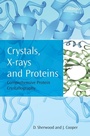 Cover: Crystals, X-rays and Proteins - Oxford University Press
