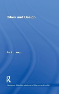 Enlarge image Cover: Cities and Design - Routledge