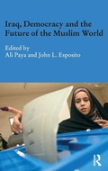 Cover: Iraq, Democracy and the Future of the Muslim World - Routledge