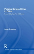 Cover: Policing Serious Crime in China - Routledge