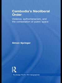 Enlarge image Cover: Cambodia's Neoliberal Order - Routledge