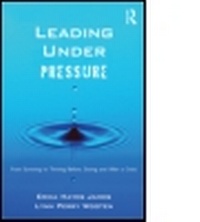 Abbildung von: Leading Under Pressure - Routledge Academic