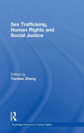 Cover: Sex Trafficking, Human Rights, and Social Justice - Routledge
