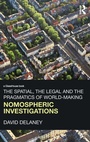 Cover: The Spatial, the Legal and the Pragmatics of World-Making - Routledge Cavendish