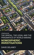 Cover: The Spatial, the Legal and the Pragmatics of World-Making - Routledge Cavendish