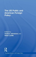Cover: The US Public and American Foreign Policy - Routledge