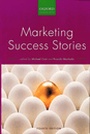Cover: Marketing Success Stories - Oxford University Press Southern Africa