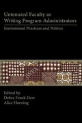 Cover: Untenured Faculty as Writing Program Administrators - Parlor Press
