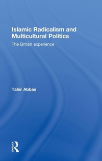 Enlarge image Cover: Islamic Radicalism and Multicultural Politics - Routledge