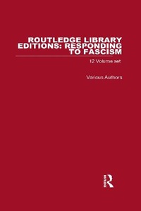 Enlarge image Cover: RLE: Responding to Fascism - Routledge