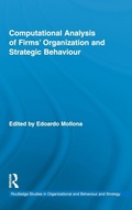 Cover: Computational Analysis of Firms' Organization and Strategic Behaviour - Routledge