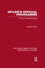 Cover: Hitler's Official Programme RLE Responding to Fascism - Routledge