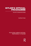 Cover: Hitler's Official Programme RLE Responding to Fascism - Routledge