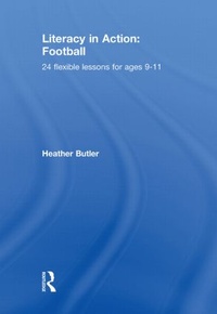 Enlarge image Cover: Literacy in Action: Football - Routledge