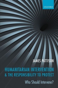 Enlarge image Cover: Humanitarian Intervention and the Responsibility To Protect - Oxford University Press