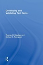 Cover: Developing and Validating Test Items - Routledge