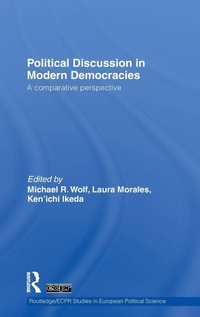 Enlarge image Cover: Political Discussion in Modern Democracies - Routledge