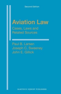 Abbildung von: Aviation Law: Cases, Laws and Related Sources - Martinus Nijhoff