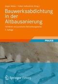 Cover: Bauwerksabdichtung in der Altbausanierung - Vieweg+Teubner Verlag