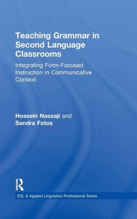 Enlarge image Cover: Teaching Grammar in Second Language Classrooms - Routledge