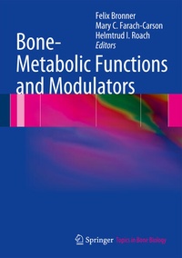 Enlarge image Cover: Bone-Metabolic Functions and Modulators - Springer