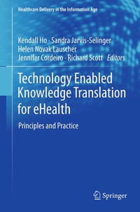 Enlarge image Cover: Technology Enabled Knowledge Translation for eHealth - Springer