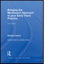Cover: Bringing the Montessori Approach to your Early Years Practice - Routledge