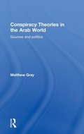 Cover: Conspiracy Theories in the Arab World - Routledge