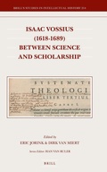 Cover: Isaac Vossius (1618-1689) between Science and Scholarship - Brill