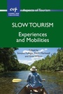 Cover: Slow Tourism - Channel View Publications