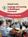 Cover: Language and Learning in Multilingual Classrooms - Multilingual Matters