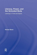 Cover: Literacy, Power, and the Schooled Body - Routledge