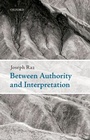 Cover: Between Authority and Interpretation - Oxford University Press