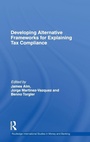Cover: Developing Alternative Frameworks for Explaining Tax Compliance - Routledge