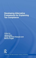 Cover: Developing Alternative Frameworks for Explaining Tax Compliance - Routledge
