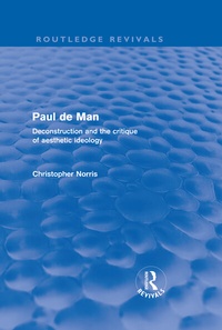 Enlarge image Cover: Paul de Man (Routledge Revivals) - Routledge
