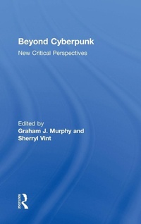 Enlarge image Cover: Beyond Cyberpunk - Routledge