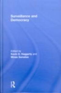 Abbildung von: Surveillance and Democracy - Routledge-Cavendish
