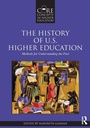 Cover: The History of U.S. Higher Education - Methods for Understanding the Past - Routledge