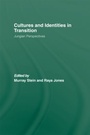 Cover: Cultures and Identities in Transition - Routledge
