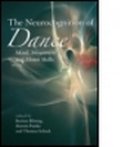 Cover: The Neurocognition of Dance - Psychology Press Ltd